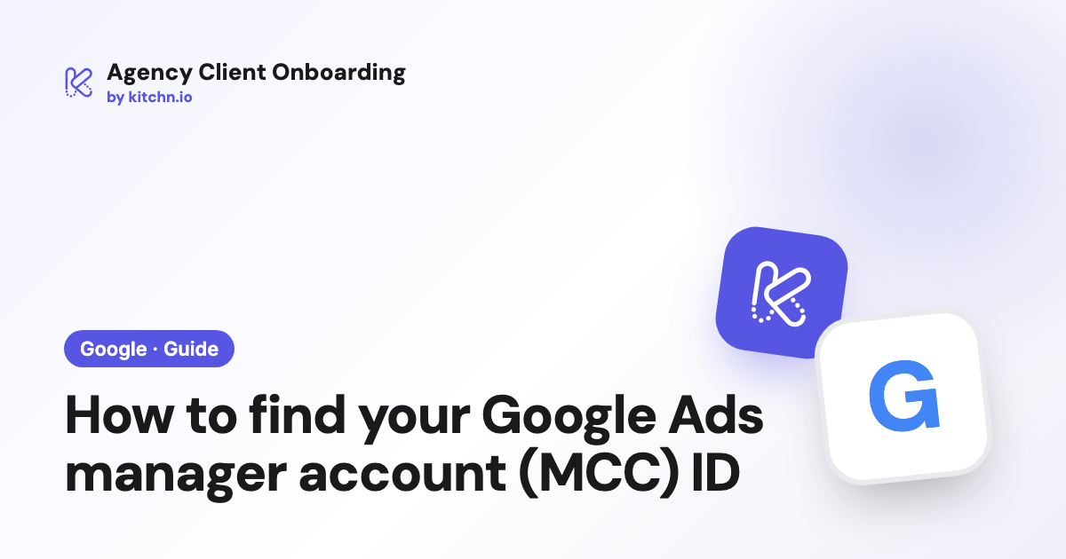 How to find your Google Ads manager account (MCC) ID